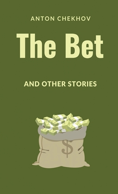 Bild des Verkufers fr The Bet and Other Stories (Hardback or Cased Book) zum Verkauf von BargainBookStores