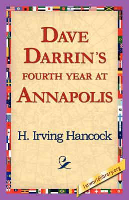 Seller image for Dave Darrin's Fourth Year at Annapolis (Paperback or Softback) for sale by BargainBookStores