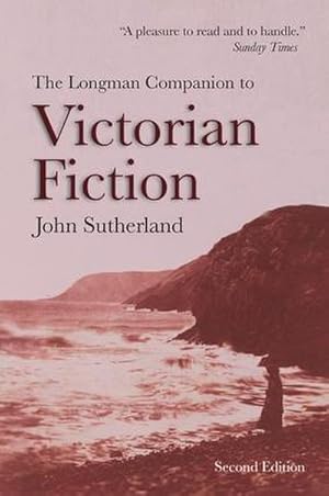 Seller image for The Longman Companion to Victorian Fiction for sale by AHA-BUCH GmbH