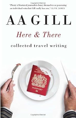 Bild des Verkufers fr Here & There: Collected Travel Writing zum Verkauf von WeBuyBooks