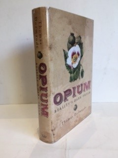 Seller image for OPIUM: REALITY'S DARK DREAM for sale by Worlds End Bookshop (ABA, PBFA, ILAB)