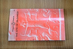 Imagen del vendedor de The Epic of Gilgamesh; An English Version with an introduction (Pengun Classics) a la venta por HALCYON BOOKS