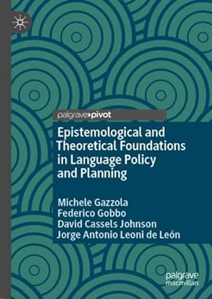 Seller image for Epistemological and Theoretical Foundations in Language Policy and Planning for sale by GreatBookPrices