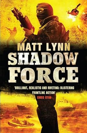 Image du vendeur pour Shadow Force mis en vente par WeBuyBooks