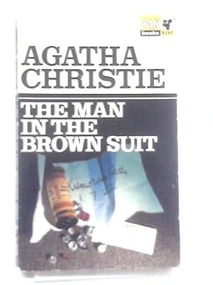 Bild des Verkufers fr The Man in the Brown Suit zum Verkauf von World of Rare Books