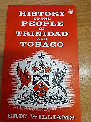 Seller image for History of the People of Trinidad and Tobago for sale by Chapter Two (Chesham)