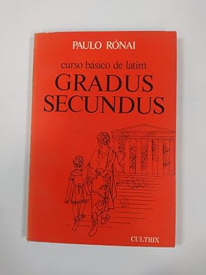 Image du vendeur pour GRADUS SECUNDUS. CURSO BSICO DE LATIM. II. EN PORTUGUS. mis en vente par TraperaDeKlaus