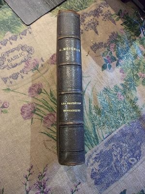 Les prophéties messianiques de l'Ancien Testament ou La divinité du christianisme démontrée par l...