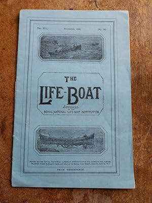 The Life-Boat, Journal of the Royal National Life-Boat Institution Vol. XVI 2nd November, 1896. N...