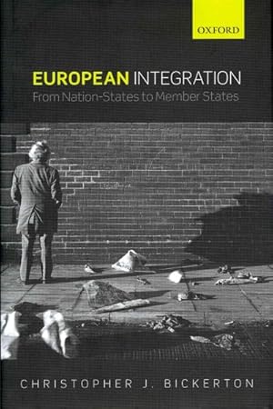 Immagine del venditore per European Integration : From Nation-States to Member States venduto da GreatBookPrices