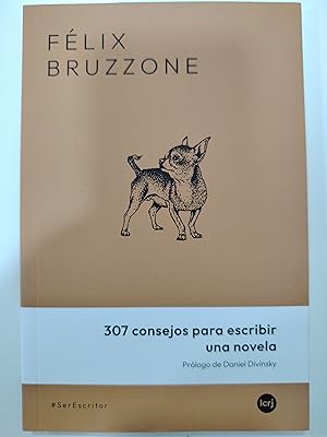 Immagine del venditore per 307 consejos para escribir una novela venduto da Libros nicos