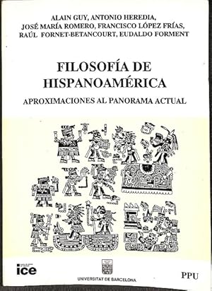 Imagen del vendedor de FILOSOFIA DE HISPANOAMRICA APROXIMACIONES AL PANORAMA ACTUAL. a la venta por Librera Smile Books