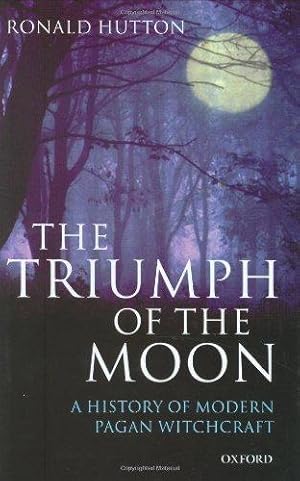 Bild des Verkufers fr The Triumph of the Moon: A History of Modern Pagan Witchcraft zum Verkauf von WeBuyBooks