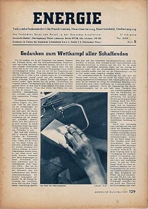 Bild des Verkufers fr Technische Zeitschrift fr Maschinenbau, Metallbearbeitung, Elektrotechnik, Krafterzeugung der Reichsbetriebsgemeinschaft 6, Eisen und Metall, in der Deutschen Arbeitsfront. Hauptschriftleiter : Oberingenieur Walter Lehmann. 17. Jahrgang, Mai 1938, Heft 5. Mit sehr vielen Abbildungen, Illustrationen und Skizzen, meist im Text. Ohne den Umschlag und die Werbung. zum Verkauf von Antiquariat Heinz Tessin