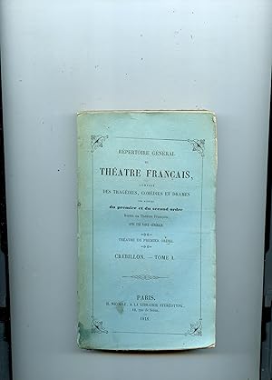 Répertoire Général du Théatre Français composé des Tragédies , Comédies et Drames .THÉÂTRE DU PRE...