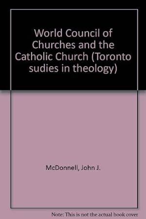 Seller image for World Council of Churches and the Catholic Church for sale by Redux Books