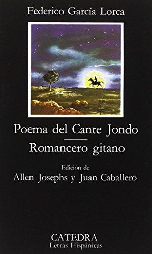 Imagen del vendedor de Poema Del Cante Jondo/romancero Gitano: Poema Del Cante Jondo/Romancero Gitano (Letras Hispanicas) a la venta por WeBuyBooks