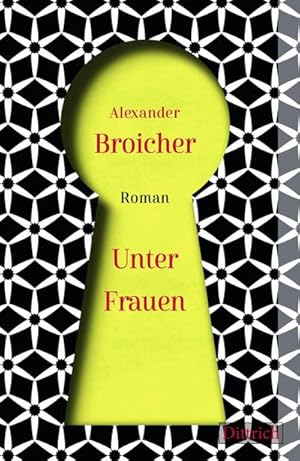 Seller image for Unter Frauen: Roman for sale by Rheinberg-Buch Andreas Meier eK