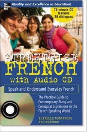 Seller image for Streetwise French (Book + 1 CD): Speak and Understand Everyday French (NTC FOREIGN LANGUAGE) for sale by WeBuyBooks