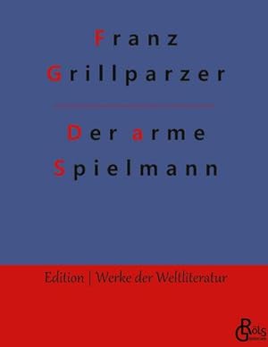 Bild des Verkufers fr Der arme Spielmann (Edition Werke der Weltliteratur - Hardcover) zum Verkauf von Rheinberg-Buch Andreas Meier eK