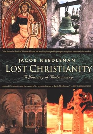 Seller image for Lost Christianity : A Journey of Rediscovery for sale by GreatBookPrices