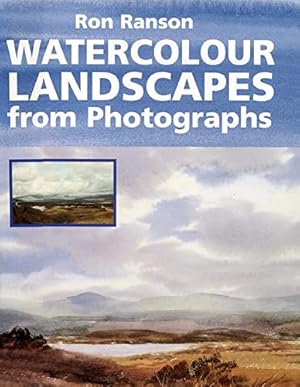 Imagen del vendedor de Watercolour Landscapes From Photographs a la venta por WeBuyBooks 2
