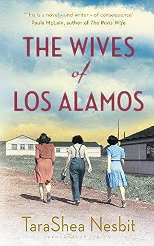Image du vendeur pour The Wives of Los Alamos mis en vente par WeBuyBooks