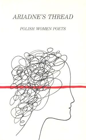 Bild des Verkufers fr Ariadne's Thread: Polish Women Poets zum Verkauf von WeBuyBooks