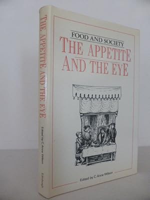'The Appetite and the Eye': Visual Aspects of Food and Its Presentation within Their Historic Con...