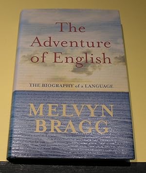 Imagen del vendedor de The Adventure of English: The Biography of a Language a la venta por powellbooks Somerset UK.