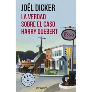 Imagen del vendedor de LA VERDAD SOBRE EL CASO HARRY QUEBERT a la venta por Libreria Nuevo Siglo 21 SL
