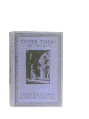 Imagen del vendedor de Exeter, Truro and the West a la venta por World of Rare Books