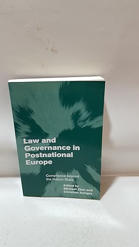 Bild des Verkufers fr Law And Governance In Postnational Europe Compliance Beyond The Nation-State (Themes In European Governance) zum Verkauf von Cambridge Rare Books