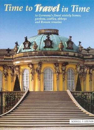 Bild des Verkufers fr Time to Travel - Travel in Time: The Official Guide of the Heritage Administrations zum Verkauf von WeBuyBooks