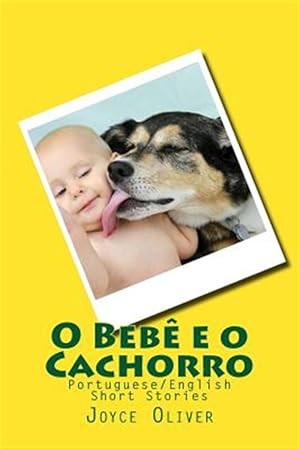 Immagine del venditore per O Beb E O Cachorro : Short Stories -Language: portuguese venduto da GreatBookPrices