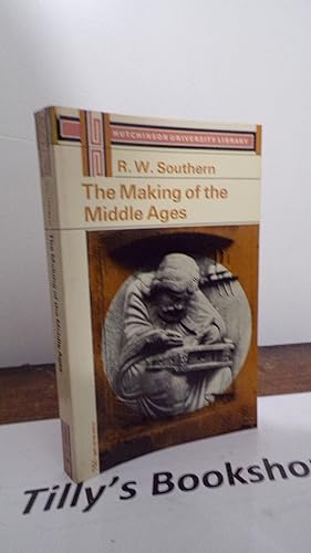 Seller image for The Making of the Middle Ages for sale by Tilly's Bookshop