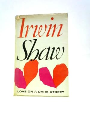 Bild des Verkufers fr Love on a Dark Street zum Verkauf von World of Rare Books