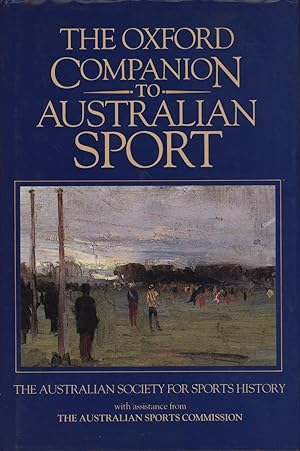Bild des Verkufers fr THE OXFORD COMPANION TO AUSTRALIAN SPORT zum Verkauf von Sportspages