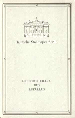 Seller image for Programmheft Dessau / Brecht DIE VERURTEILUNG DES LUKULLUS Premiere 3. Juni 1992 for sale by Programmhefte24 Schauspiel und Musiktheater der letzten 150 Jahre