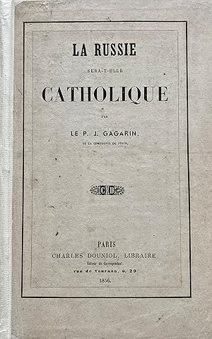 La Russie: sera-t-elle Catholique?