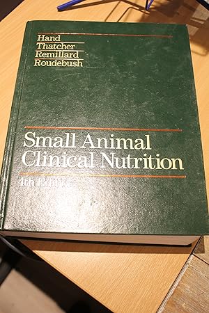 Imagen del vendedor de Small Animal Clinical Nutrition a la venta por Orb's Community Bookshop