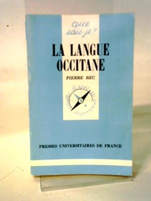 Image du vendeur pour La Langue Occitane mis en vente par World of Rare Books