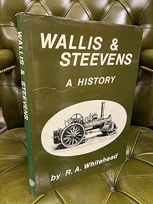 Wallis & Steevens : A History