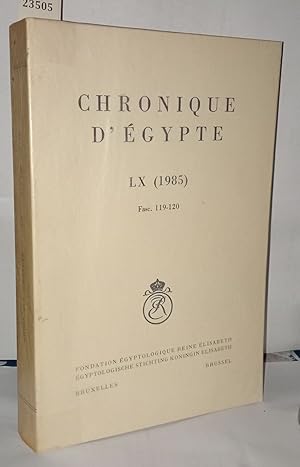 Imagen del vendedor de Chroniques d'gypte LX (1985) fascicules 119-120 a la venta por Librairie Albert-Etienne