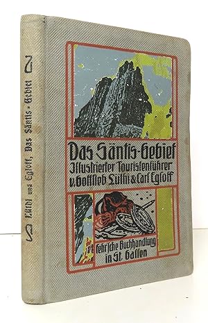 Imagen del vendedor de Das Sntis-Gebiet. Illustrierter Touristenfhrer. Mit einem naturgeschichtlichen Anhang und einer Distanzenkarte. Dritte, neurevidierte Auflage. a la venta por La Bergerie