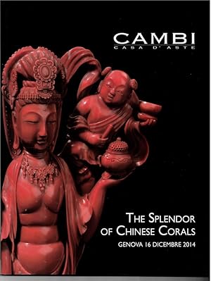 Imagen del vendedor de The Splendor of Chinese Corals. Genova 16 Dicembre 2014 a la venta por Literary Cat Books