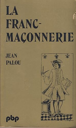 Image du vendeur pour La Franc-maonnerie mis en vente par Librairie Marco Polo