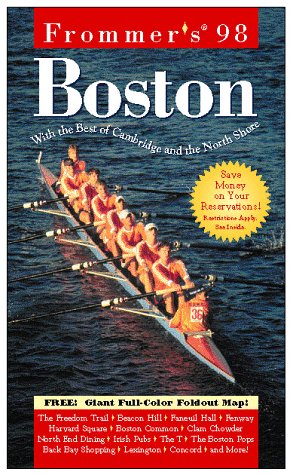 Imagen del vendedor de Frommer's Boston '98. With the best of Cambridge and the North Shore. a la venta por Libros Tobal
