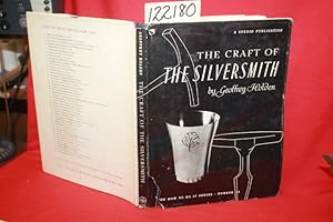 Immagine del venditore per The Craft of The Silversmith venduto da Princeton Antiques Bookshop