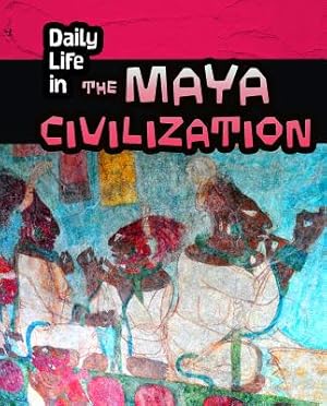 Seller image for Daily Life in the Maya Civilization (Paperback or Softback) for sale by BargainBookStores